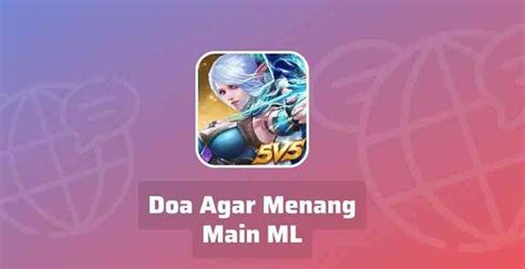 doa agar menang main ml berikan boost level Bonus aplikasi chat dijamin image 2